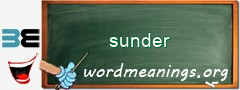 WordMeaning blackboard for sunder